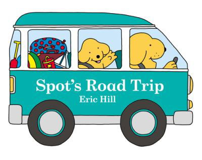 Cover for Eric Hill · Spot's Road Trip (Bok) (2023)