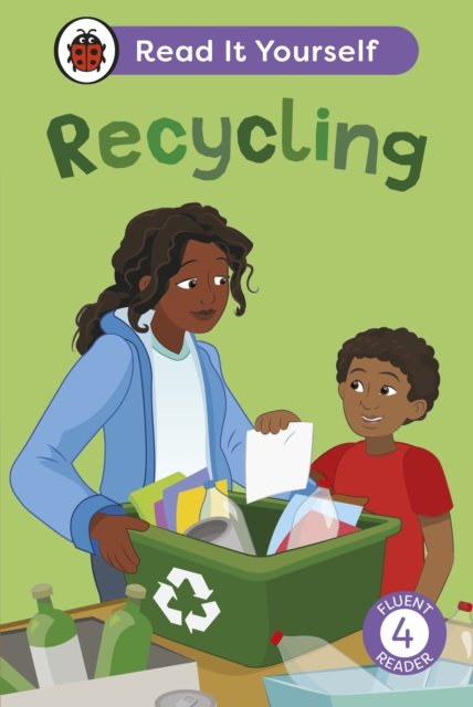 Cover for Ladybird · Recycling: Read It Yourself - Level 4 Fluent Reader - Read It Yourself (Hardcover bog) (2025)