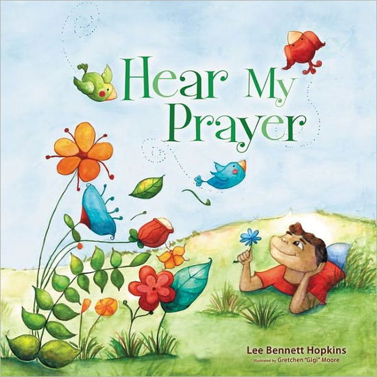 Cover for Lee Bennett Hopkins · Hear My Prayer (Hardcover Book) (2011)