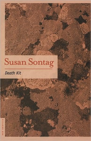 Death Kit: a Novel - Susan Sontag - Bücher - Picador - 9780312420116 - 1. Juni 2002