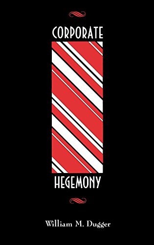 Cover for William M. Dugger · Corporate Hegemony (Hardcover Book) (1989)