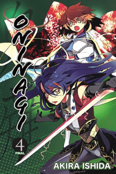 Cover for Akira Ishida · Oninagi, Vol. 4 (Paperback Book) (2014)