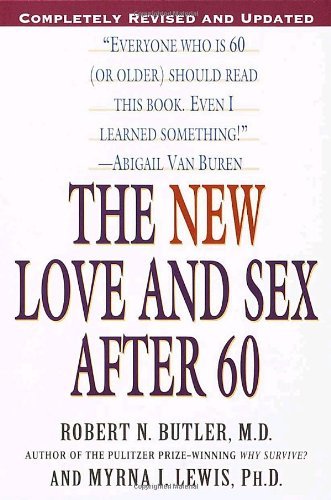 Cover for Myrna I. Lewis · The New Love and Sex After 60 (Pocketbok) [Revised edition] (2002)