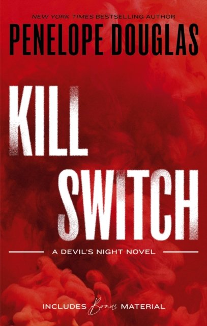 Kill Switch: Devil's Night - Devil's Night - Penelope Douglas - Książki - Little, Brown Book Group - 9780349444116 - 15 sierpnia 2024