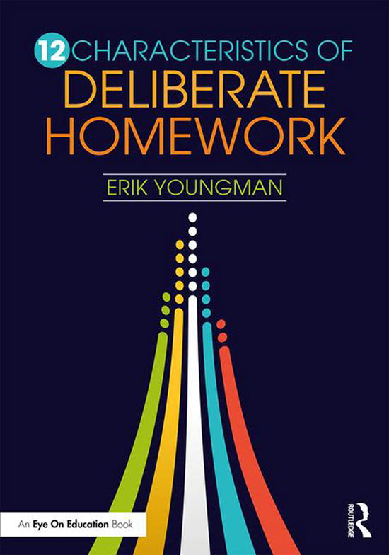 Cover for Erik Youngman · 12 Characteristics of Deliberate Homework (Paperback Book) (2020)