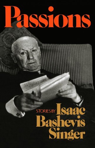 Cover for Isaac Bashevis Singer · Passions (Pocketbok) (2003)