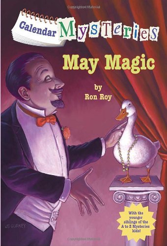 Cover for Ron Roy · Calendar Mysteries #5: May Magic - Calendar Mysteries (Pocketbok) [Calendar Mysteries, No. 5 edition] (2011)