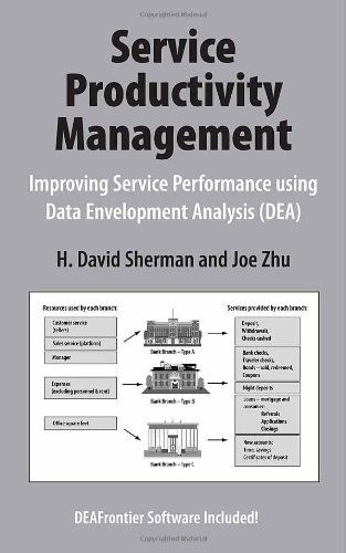 Service Productivity Management: Improving Service Performance using Data Envelopment Analysis (DEA) - H. David Sherman - Livros - Springer-Verlag New York Inc. - 9780387332116 - 29 de junho de 2006
