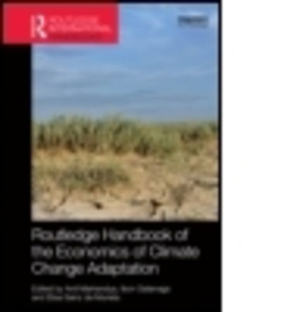 Cover for Anil Markandya · Routledge Handbook of the Economics of Climate Change Adaptation - Routledge Environment and Sustainability Handbooks (Inbunden Bok) (2014)