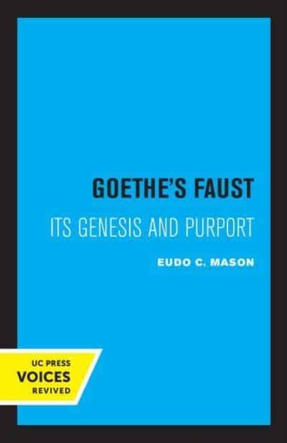 Cover for Eudo C. Mason · Goethe's Faust: Its Genesis and Purport (Pocketbok) (2022)