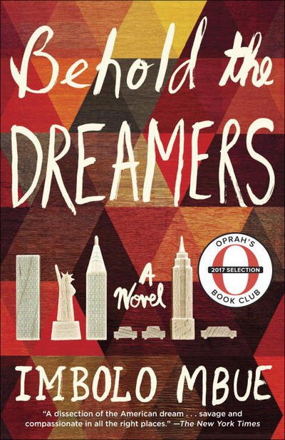 Cover for Imbolo Mbue · Behold the Dreamers: A Novel (Book)