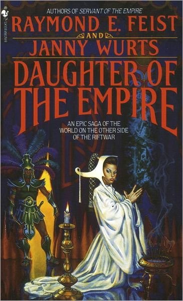 Cover for Janny Wurts · Daughter of the Empire: an Epic Saga of the World on the Other Side of the Riftwar (Riftwar Cycle: the Empire Trilogy) (Paperback Bog) (1988)