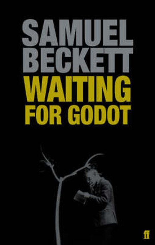Cover for Samuel Beckett · Waiting for Godot: A Tragicomedy in Two Acts (Paperback Book) [Main edition] (2006)