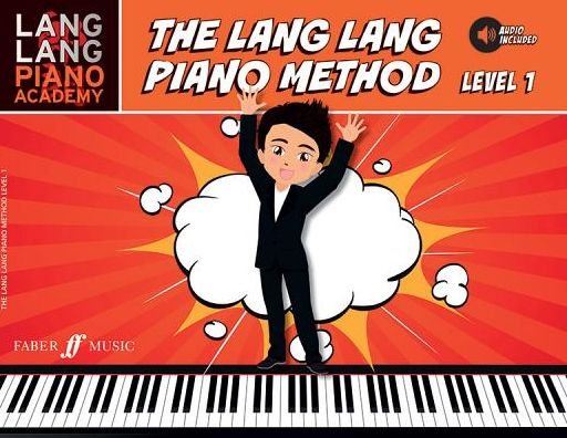 Cover for Lang Lang · The Lang Lang Piano Method: Level 1 - Lang Lang Piano Academy (Paperback Bog) (2016)
