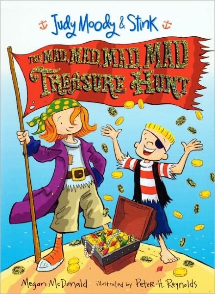 Judy Moody & Stink: the Mad, Mad, Mad, Mad Treasure Hunt (Turtleback School & Library Binding Edition) (Judy Moody & Stink (Pb)) - Megan Mcdonald - Kirjat - Turtleback - 9780606013116 - tiistai 27. huhtikuuta 2010