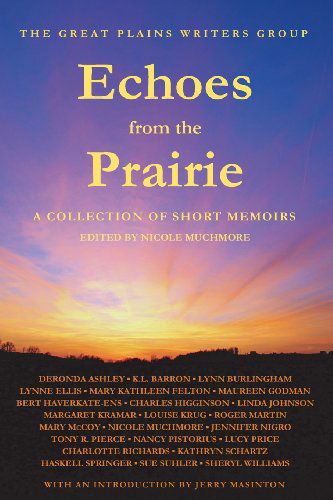 Cover for Maureen Godman · Echoes from the Prairie: a Collection of Short Memoirs (Paperback Book) (2013)