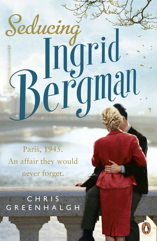 Cover for Chris Greenhalgh · Seducing Ingrid Bergman (Paperback Book) (2012)