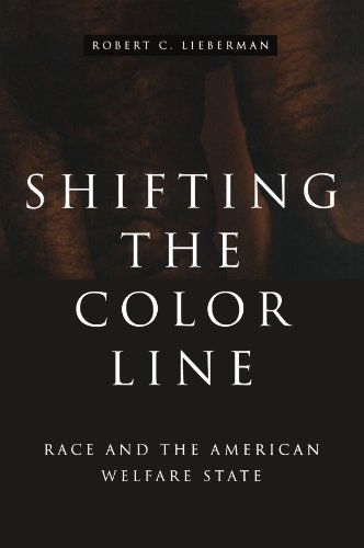 Shifting the Color Line: Race and the American Welfare State - Robert C. Lieberman - Bøger - Harvard University Press - 9780674007116 - 7. september 2001