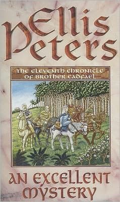 Cover for Ellis Peters · An Excellent Mystery: 11 - Cadfael Chronicles (Paperback Book) (1994)
