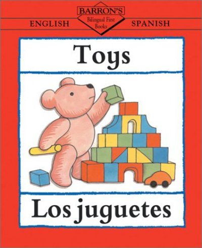 Cover for Clare Beaton · Toys / Los juguetes - Bilingual First Books Spanish (Paperback Book) (2003)