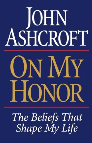 Cover for John Ashcroft · On My Honor (Paperback Book) (2004)