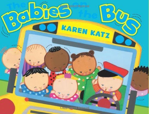 Cover for Karen Katz · The Babies on the Bus (Hardcover Book) (2011)