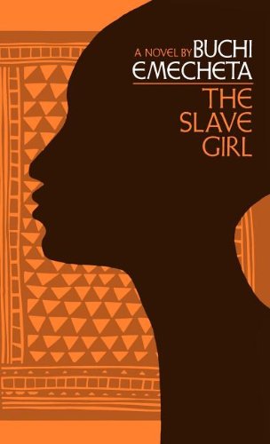 Cover for Buchi Emecheta · The Slave Girl (Hardcover Book) (1980)