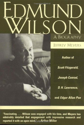 Cover for Jeffrey Meyers · Edmund Wilson: A Biography (Pocketbok) [Reprint edition] (2003)