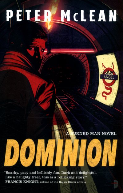 Cover for Peter McLean · Dominion (Paperback Bog) [New edition] (2016)