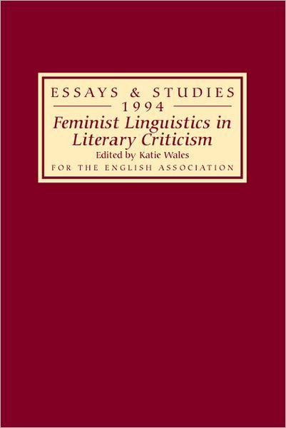Cover for Katie Wales · Feminist Linguistics in Literary Criticism - Essays and Studies (Gebundenes Buch) (1994)