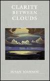 Cover for Susan Ioannou · Clarity between clouds (Paperback Book) (2001)