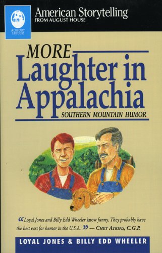 Cover for Billy Edd Wheeler · More Laughter in Appalachia (American Storytelling) (Paperback Book) (2005)