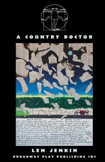 A Country Doctor - Len Jenkin - Books - Broadway Play Publishing Inc - 9780881454116 - June 1, 1999