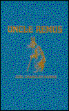 Cover for Joel Chandler Harris · Uncle Remus (Hardcover Book) (1996)