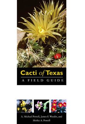 Cover for A. Michael Powell · Cacti of Texas, a field guide (Book) (2008)