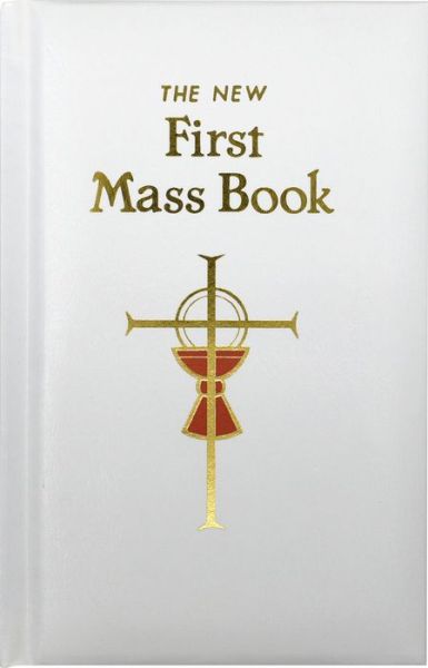 First Mass Book - Catholic Book Publishing Co - Böcker - Catholic Book Publishing Corp - 9780899428116 - 1 november 2011