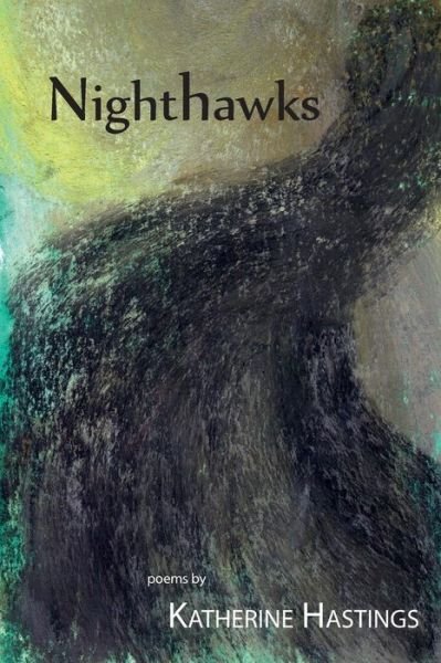 Cover for Katherine Hastings · Nighthawks (Pocketbok) (2013)