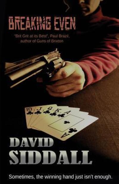 Cover for David Siddall · Breaking Even (Paperback Book) (2016)