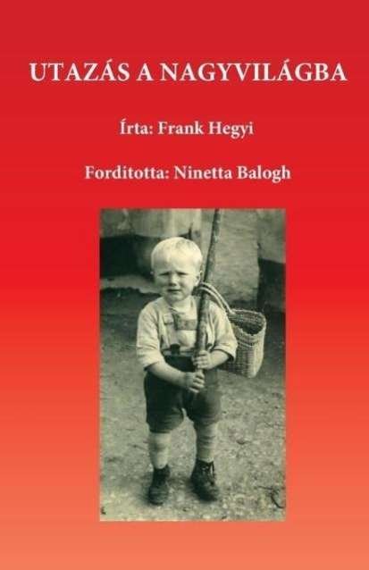 Cover for Frank Hegyi · Utazas a Nagyvilaba (Paperback Book) (2015)