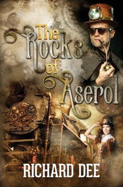 Cover for Richard Dee · The Rocks of Aserol (Paperback Book) (2016)