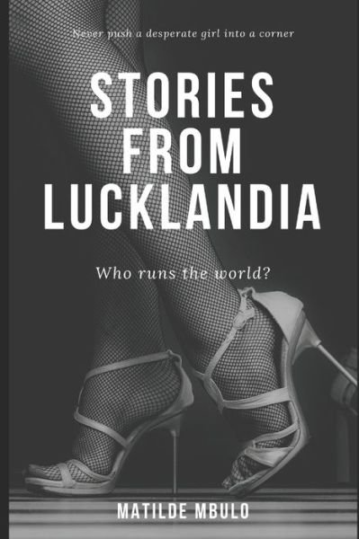Cover for Matilde Mbulo · Stories from Lucklandia 1 (Paperback Book) (2019)