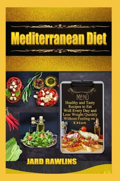 Cover for Jard Rawlins · Mediterranean Diet (Paperback Book) (2019)