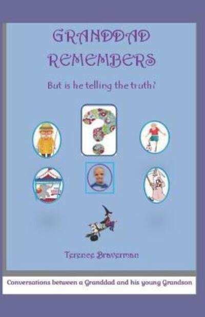 Cover for Terence Braverman · Granddad Remembers (Pocketbok) (2019)