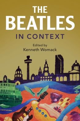 Cover for Kenneth Womack · The Beatles in Context - Composers in Context (Gebundenes Buch) [New edition] (2020)