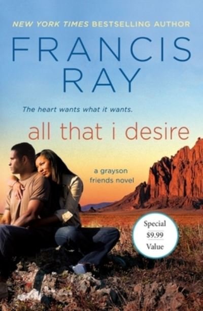 Cover for Francis Ray · All That I Desire: A Grayson Friends Novel - Grayson Friends (Paperback Bog) (2020)