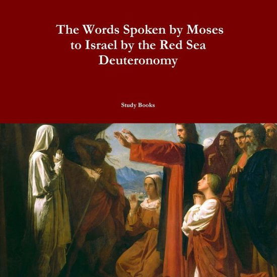 Cover for Yvonne Young · The Words Spoken by Moses (Paperback Book) (2017)