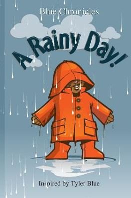 Cover for Tyler Blue · A Rainy Day (Pocketbok) (2024)
