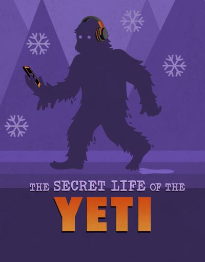 Cover for Benjamin Harper · The Secret Life of the Yeti - The Secret Lives of Cryptids (Hardcover Book) (2023)