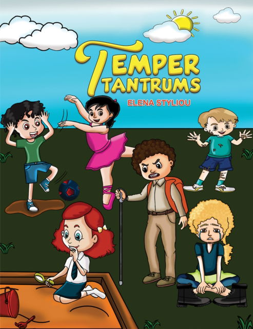 Elena Styliou · Temper Tantrums (Paperback Book) (2025)