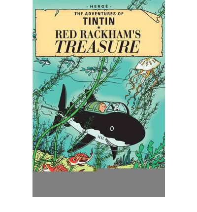 Red Rackham's Treasure - The Adventures of Tintin - Herge - Kirjat - HarperCollins Publishers - 9781405208116 - tiistai 14. heinäkuuta 2009